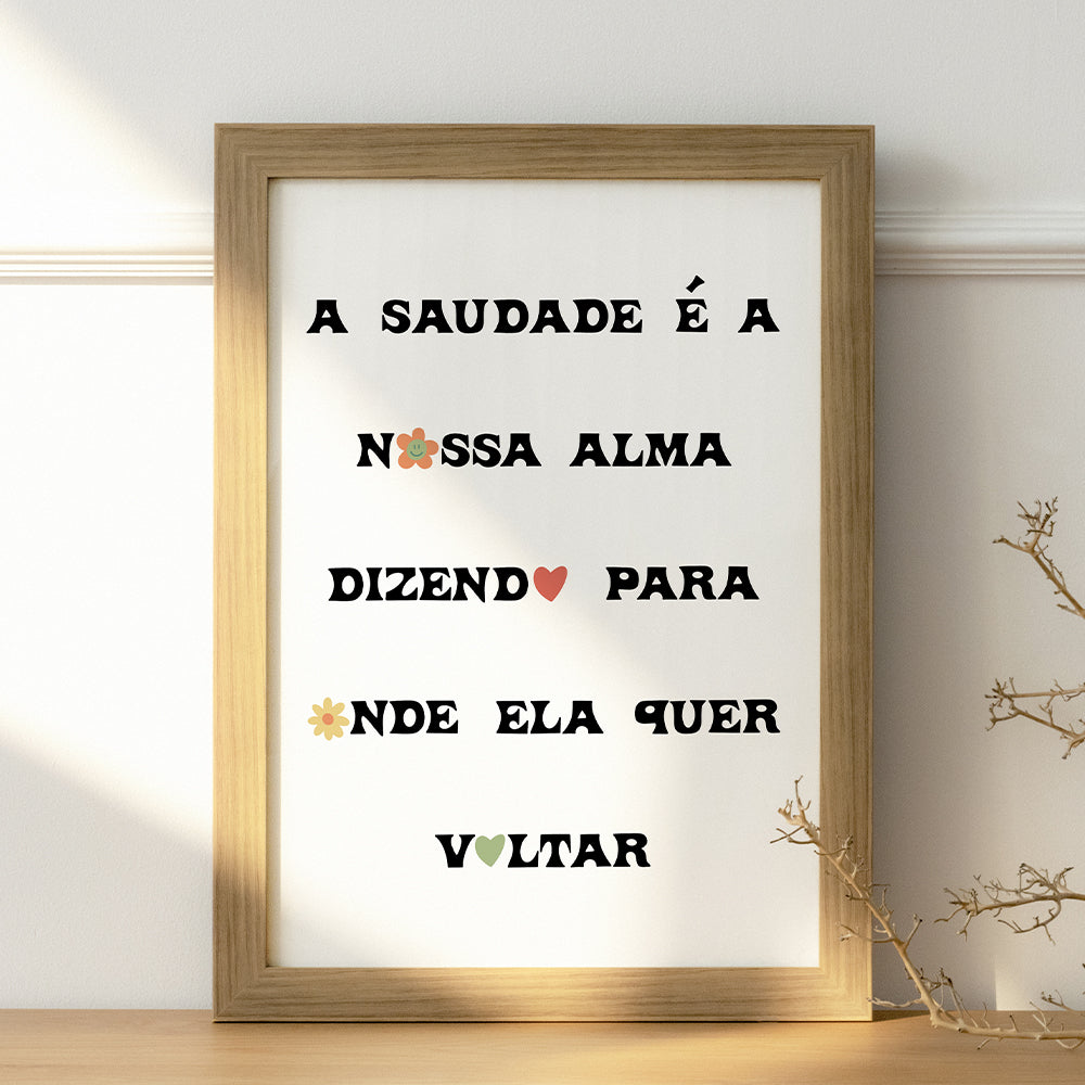 Cartaz "A saudade é a nossa alma" - PDF para imprimir