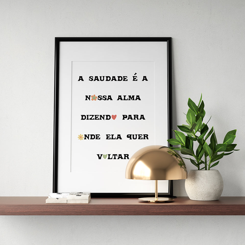 Cartaz "A saudade é a nossa alma" - PDF para imprimir
