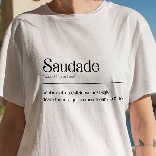 T-shirt "Définition Saudade"