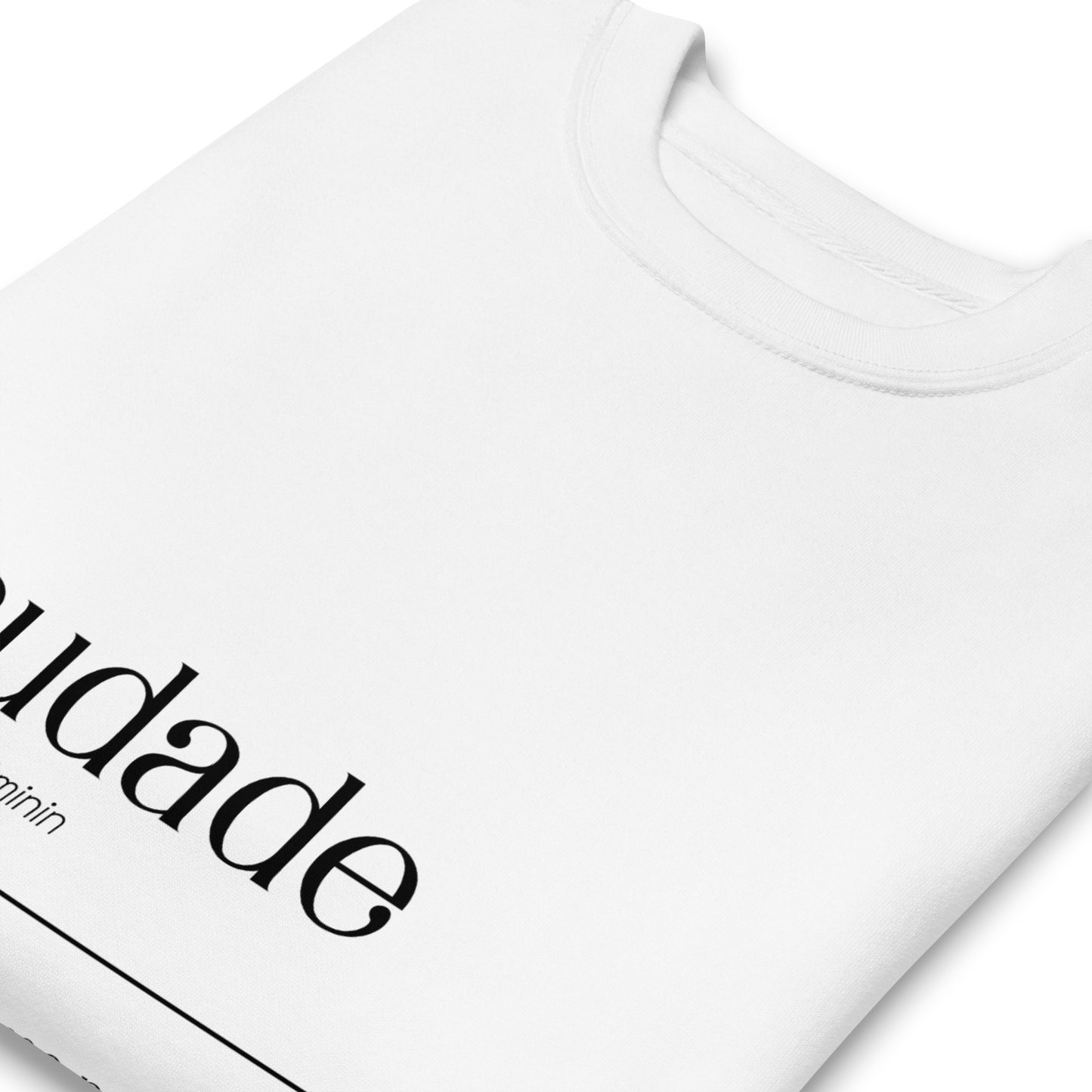 Moletom “Saudade Definição”