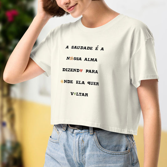 Crop top « A saudade é a nossa alma »