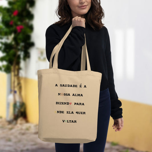 Tote Bag « A saudade é a nossa alma »