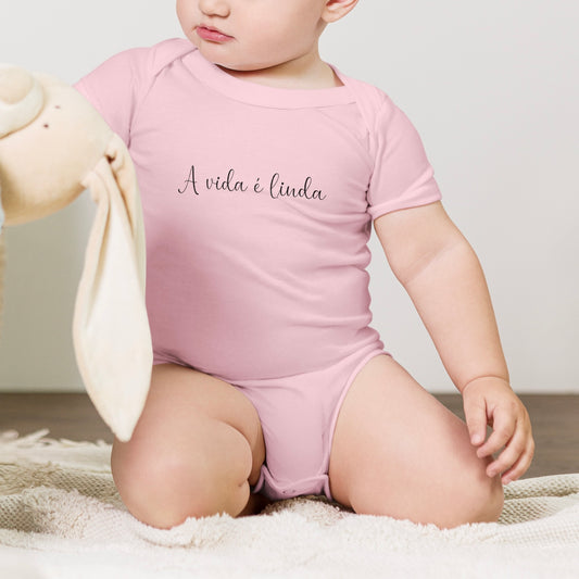 Body para bebê “A vida é linda”