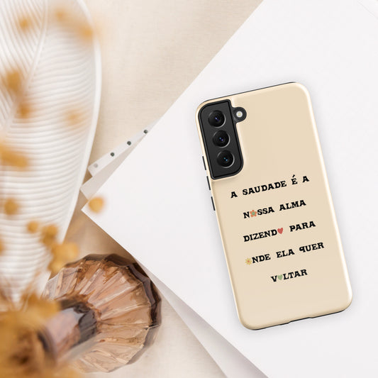 Coque Samsung rigide double protection « A saudade é a nossa alma »