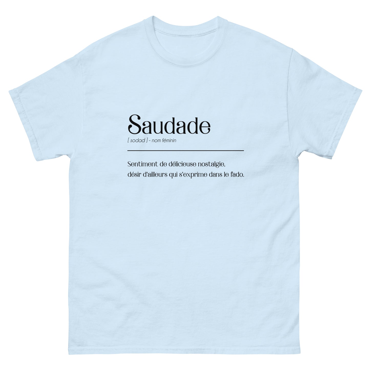 T-shirt « Définition Saudade »