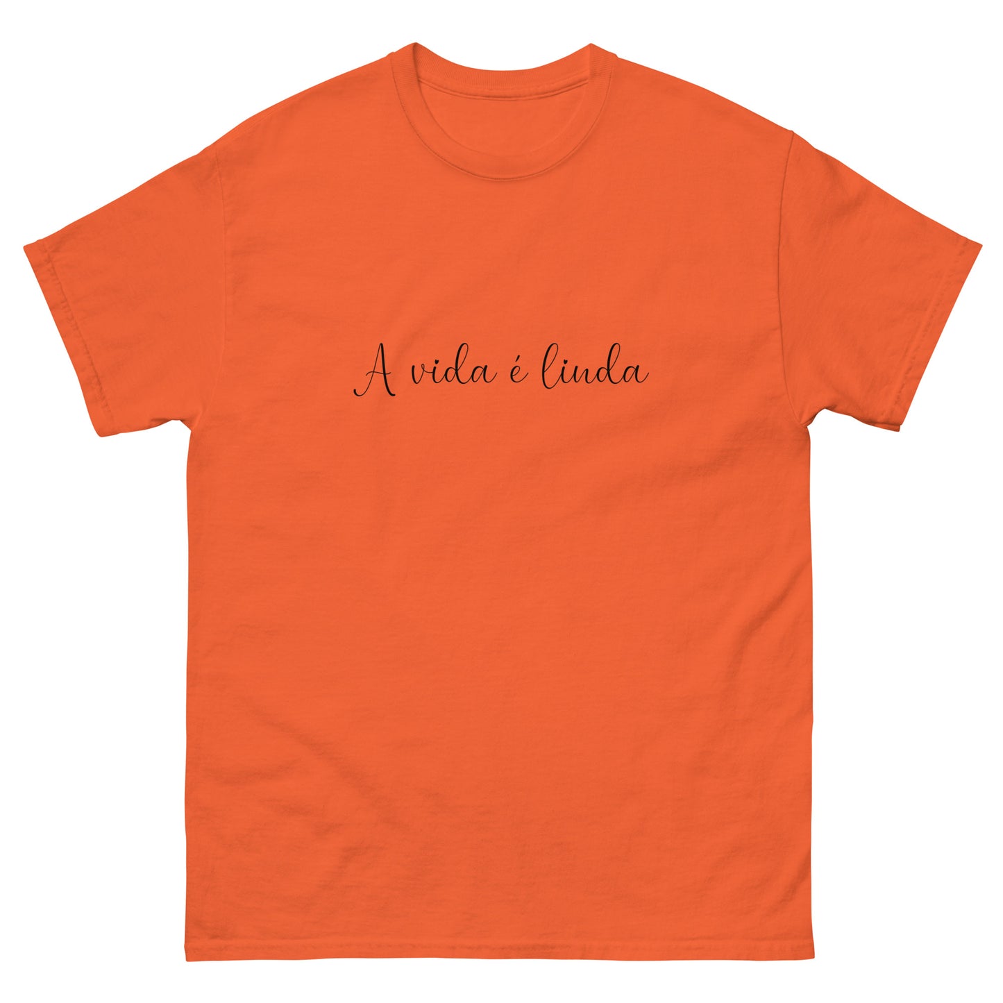 T-shirt « A vida é linda »