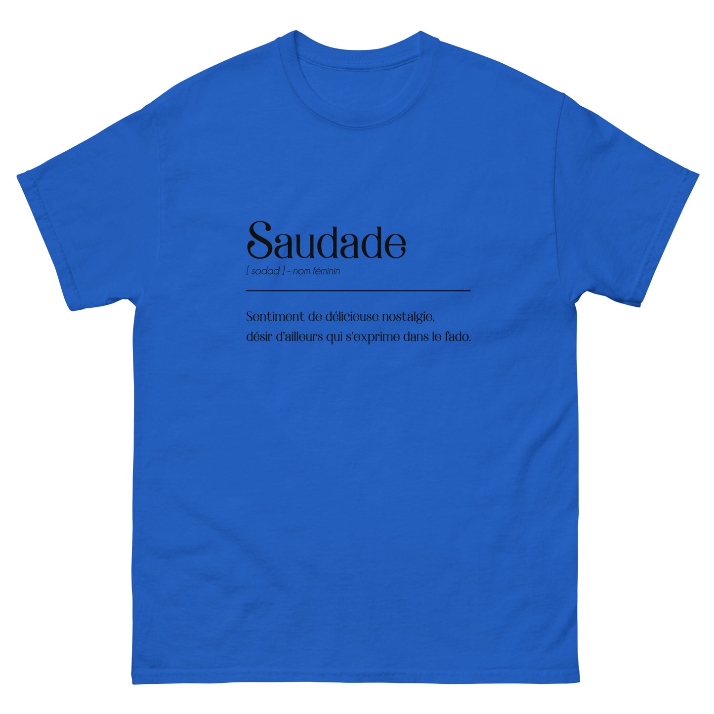 T-shirt « Définition Saudade »