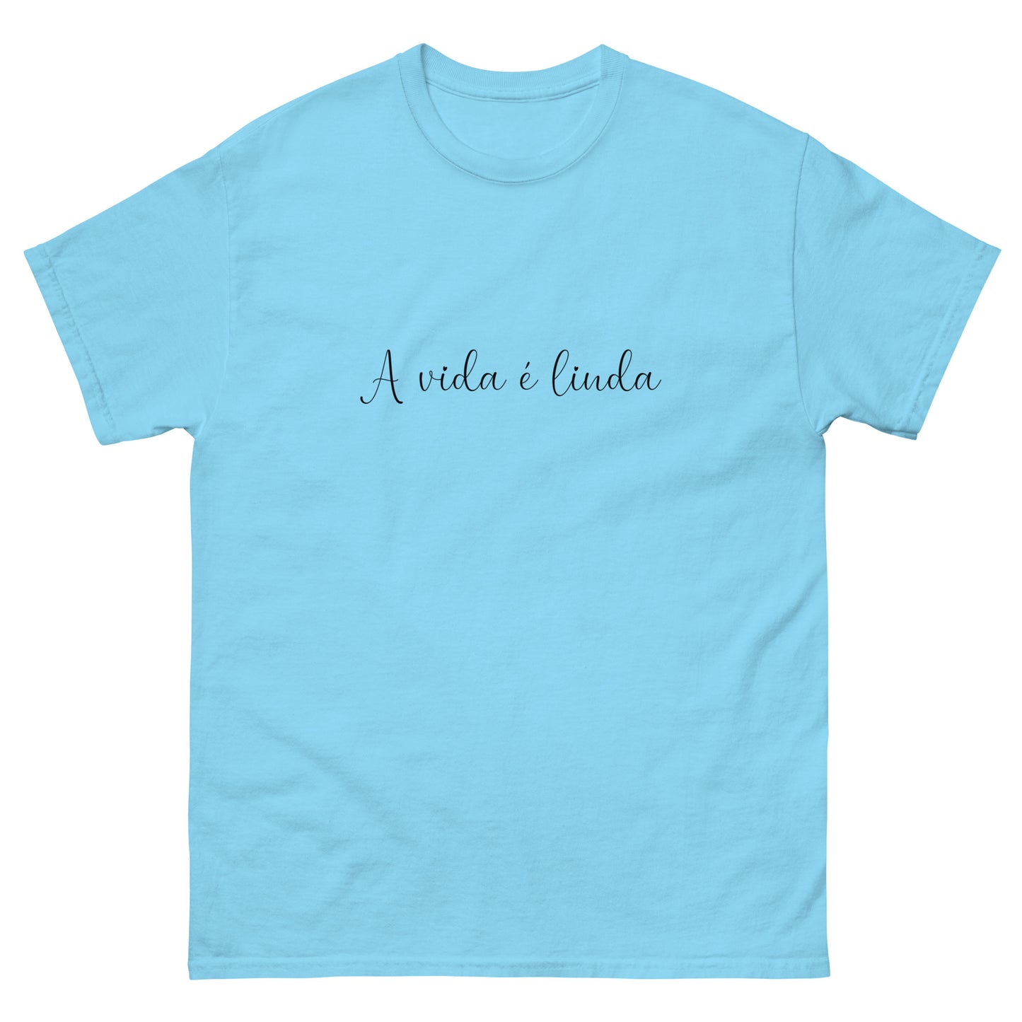 T-shirt « A vida é linda »